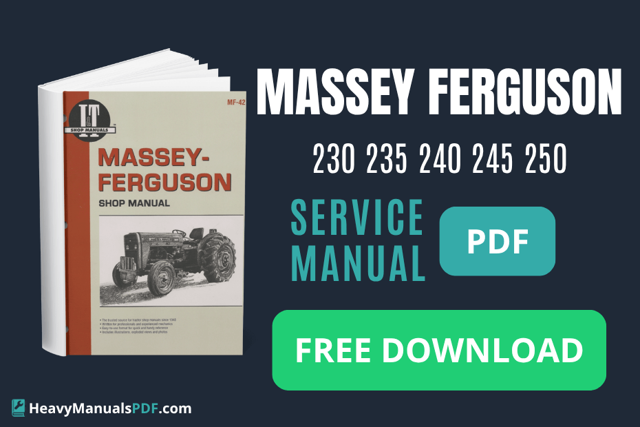 Download cover of the Massey Ferguson 230, 235, 240, 245, 250 service manual – PDF download